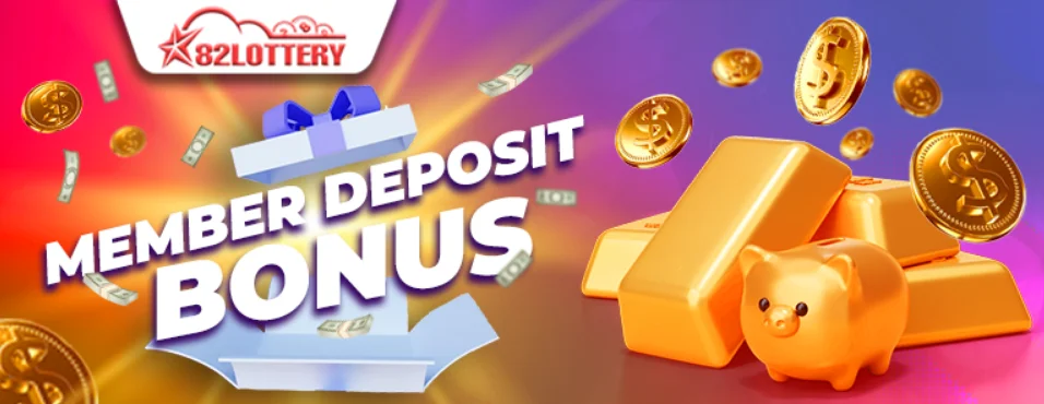 member deposit bonus